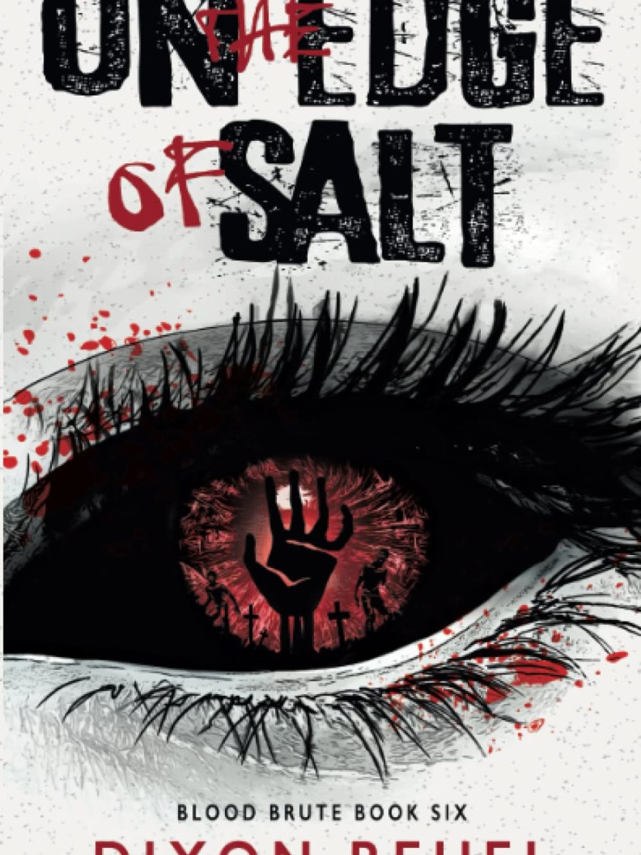 On the Edge of Salt: Blood Brute, Book&nbsp;Six