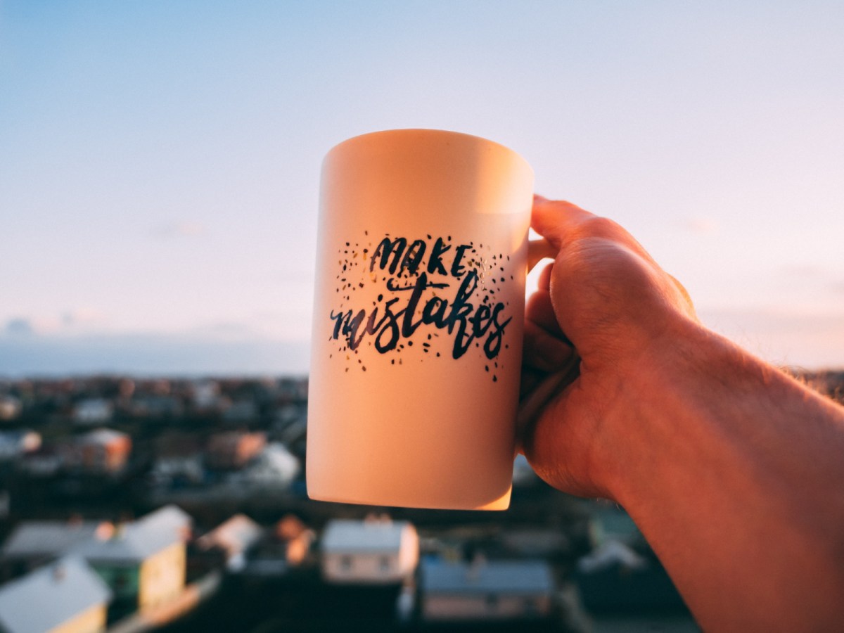 I Made a Terrible&nbsp;Mistake!