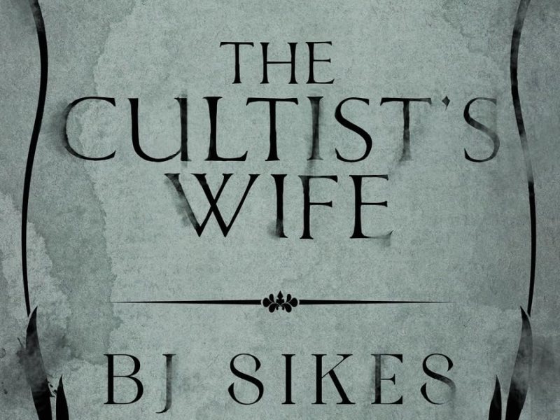 The Cultist’s Wife